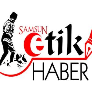 Samsun Etik haber